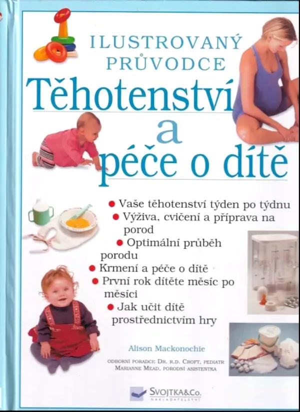 Těhotenství a péče o dítě