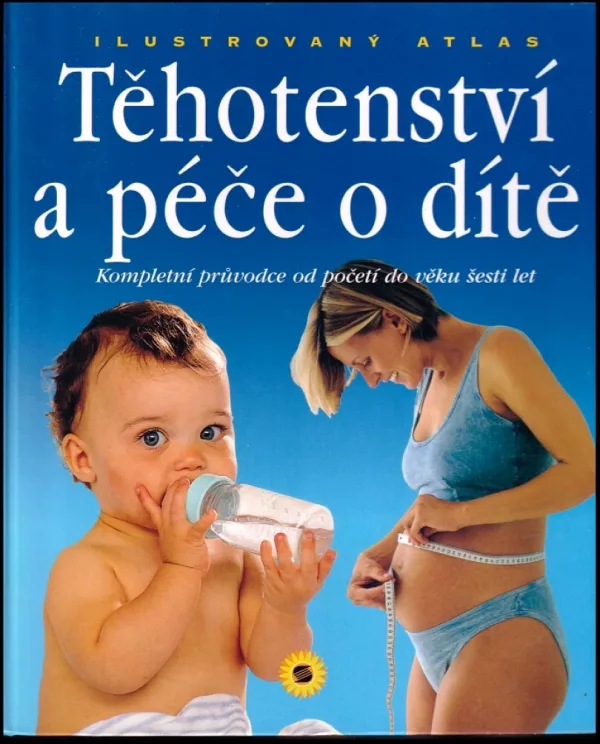 Těhotenství a péče o dítě