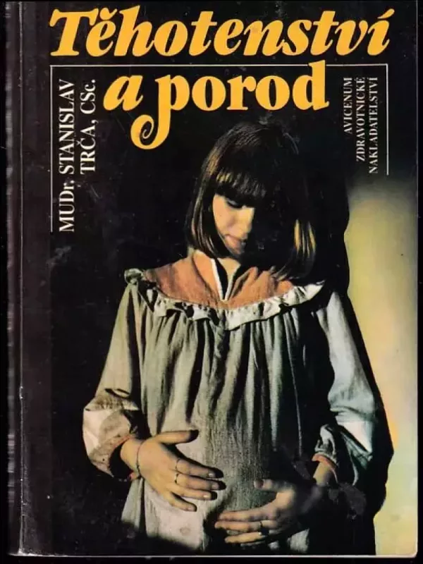 Těhotenství a porod