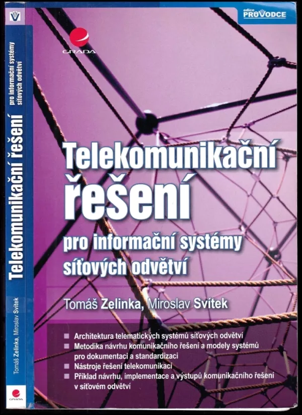 Telekomunikační řešení pro informační systémy síťových odvětví