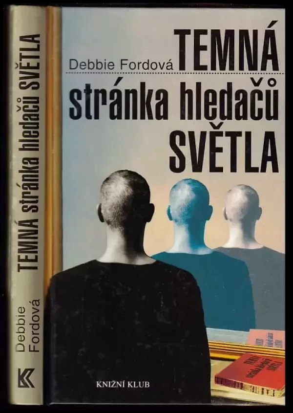 Temná stránka hledačů světla