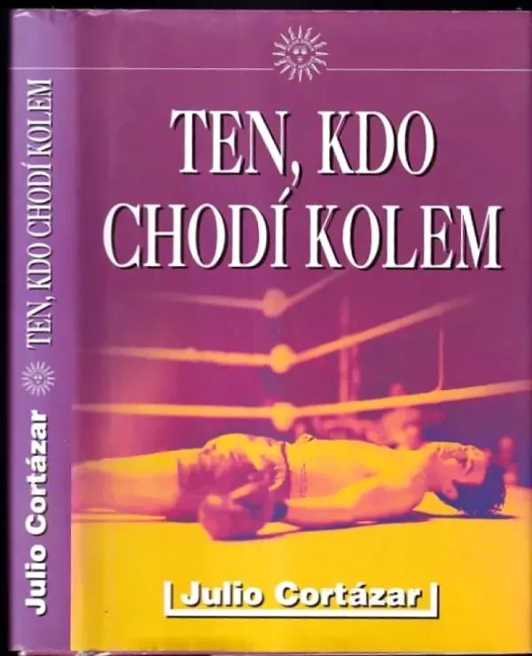 Ten, kdo chodí kolem