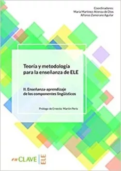 Teoria y metodologia para la ensenanza del ELE - vol. 2