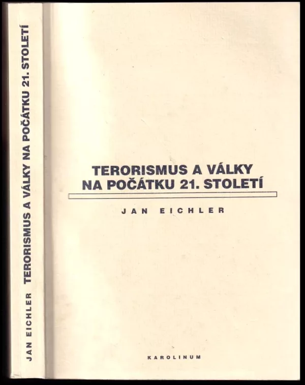 Terorismus a války na počátku 21. století