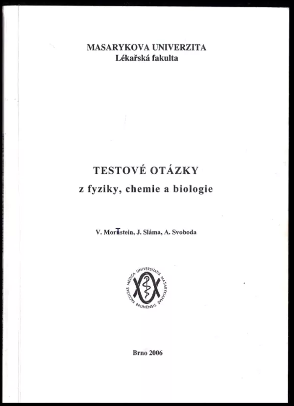 Testové otázky z fyziky, chemie a biologie