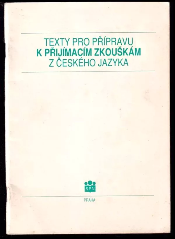 Texty pro přípravu k přijímacím zkouškám z českého jazyka