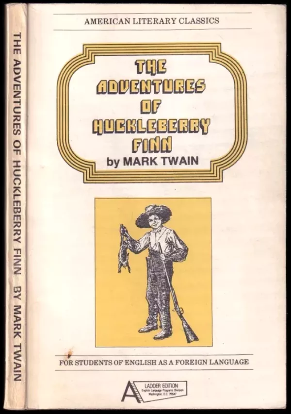 The adventures of Huckleberry Finn