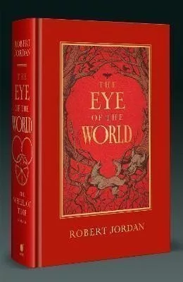 The Eye Of The World: Book 1 of the Wheel of Time (Now a major TV series)