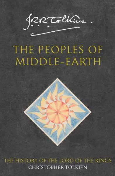 The History of Middle-Earth 12: Peoples of Middle-Earth