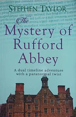 The Mystery of Rufford Abbey