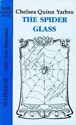 The Spider Glass