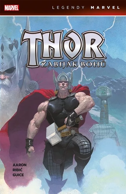 Thor - Zabiják bohů (Legendy Marvel)