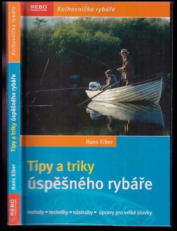 Tipy a triky úspěšného rybáře
