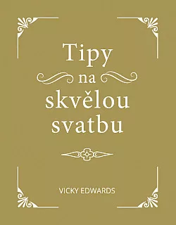Tipy na skvělou svatbu