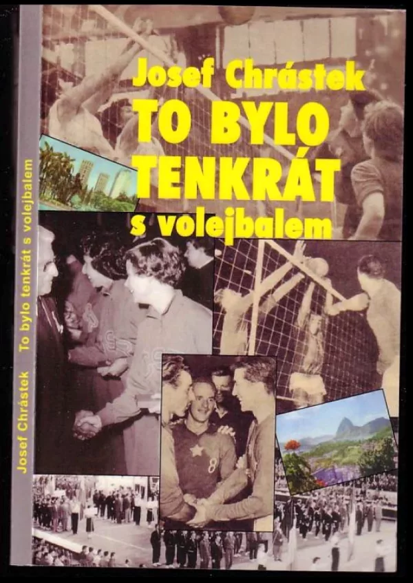 To bylo tenkrát s volejbalem