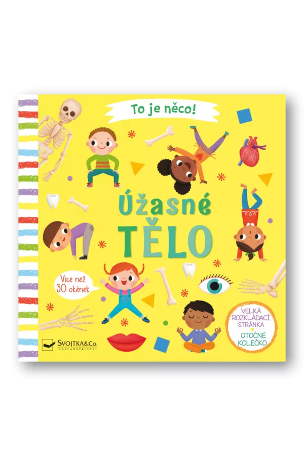 To je něco! Úžasné tělo