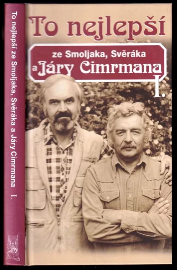 To nejlepší ze Smoljaka, Svěráka a Járy Cimrmana I