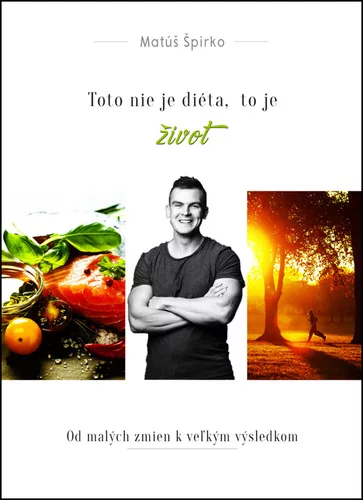 Toto nie je diéta, to je život + Pracovný zošit