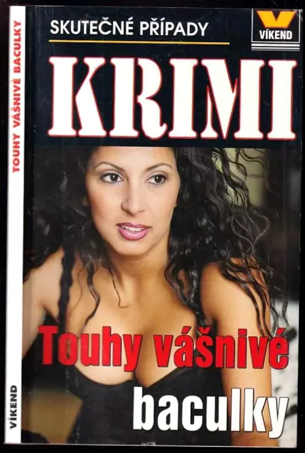 Touhy vášnivé baculky