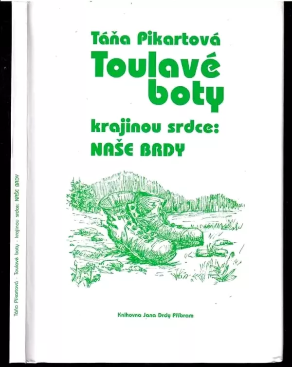 Toulavé boty krajinou srdce