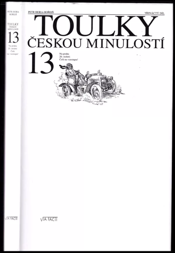Toulky českou minulostí 13