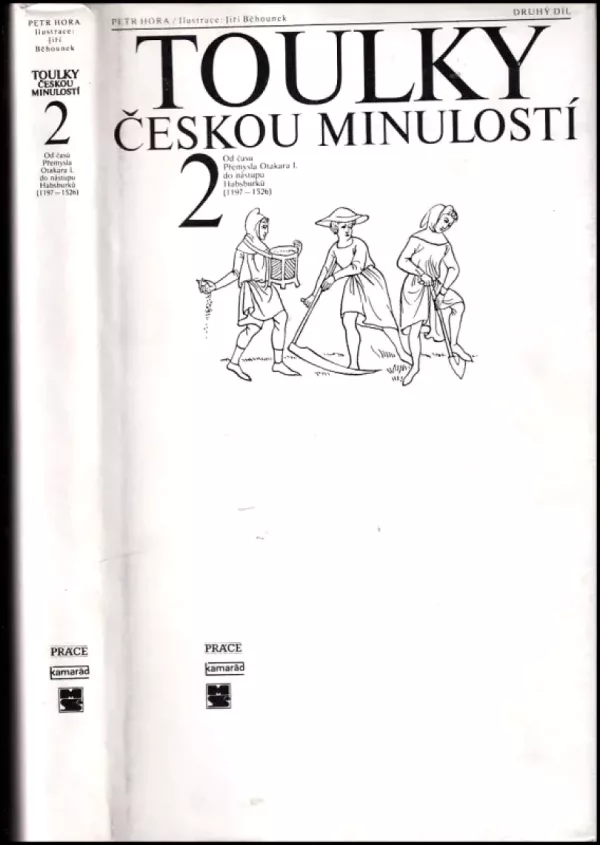 Toulky českou minulostí