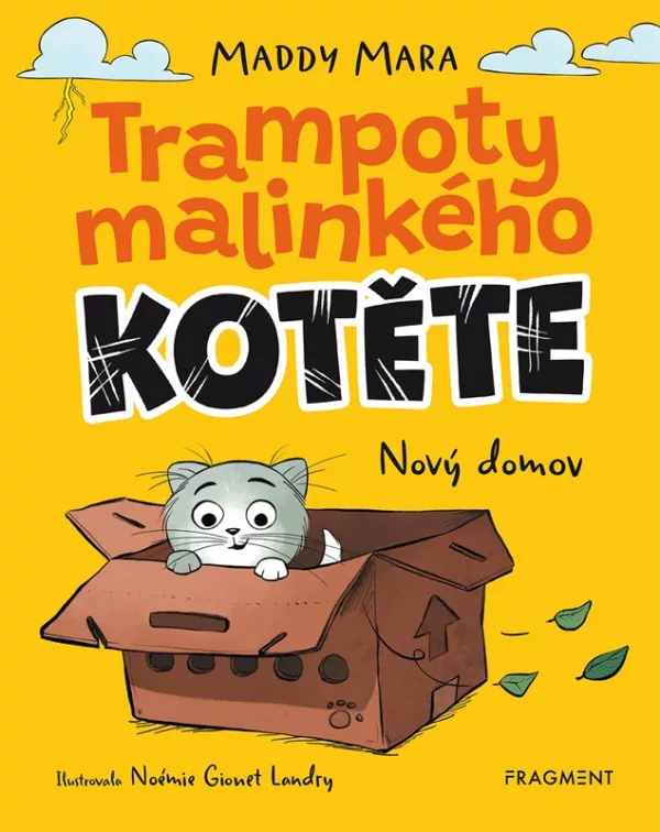 Trampoty malinkého kotěte - Nový domov