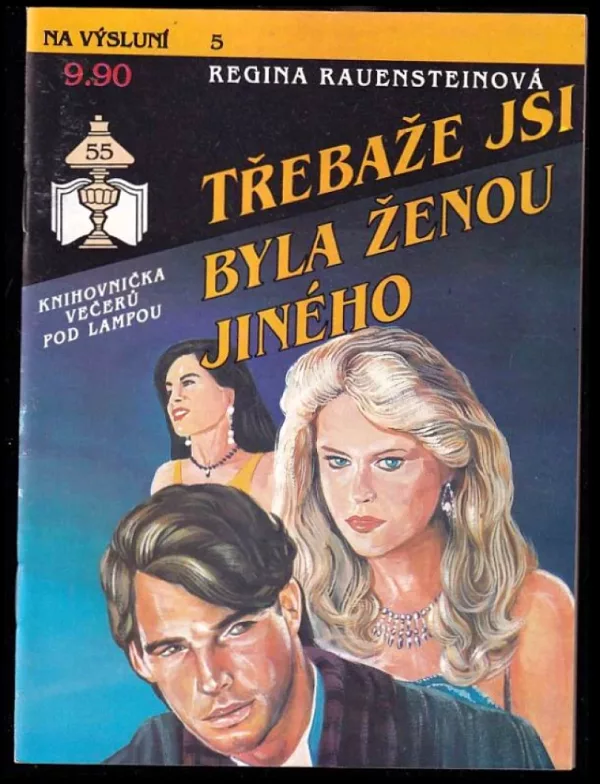 Třebaže jsi byla ženou jiného