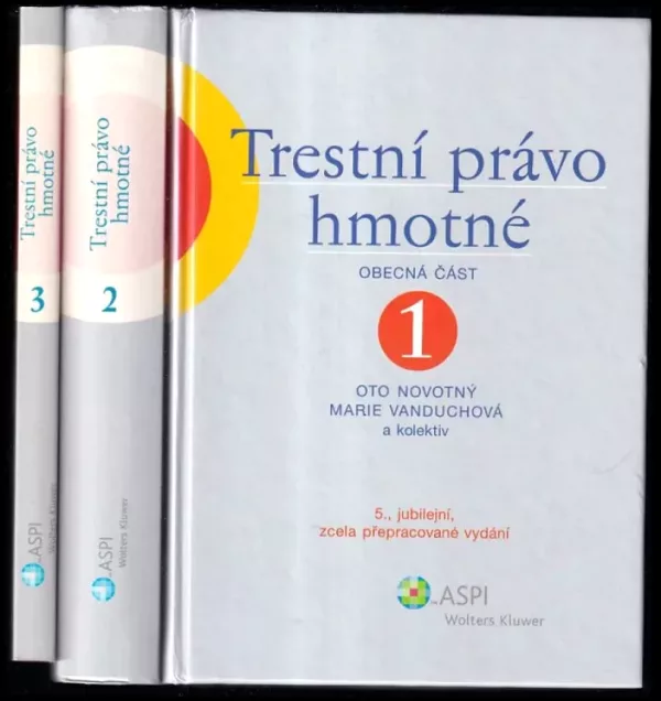Trestní právo hmotné, 1. - 3. díl : obecná část + zvláštní část + judikatura k obecné části