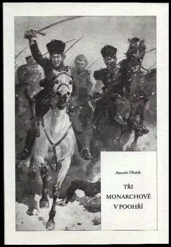 Tři monarchové v Poohří