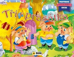 Tři prasátka - prostorová kniha