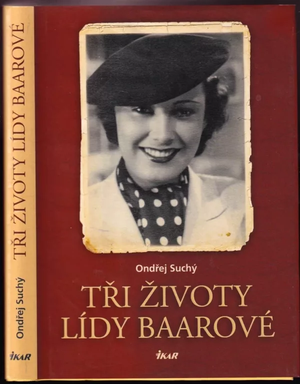 Tři životy Lídy Baarové