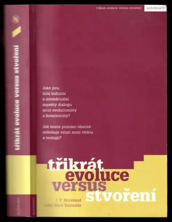 Třikrát evoluce versus stvoření