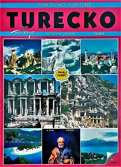 Turecko - země slunce a historie