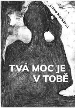Tvá moc je v tobě