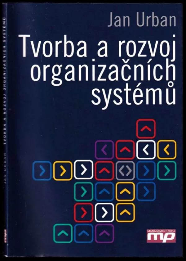 Tvorba a rozvoj organizačních systémů