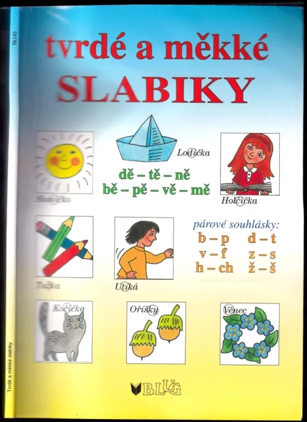 Tvrdé a měkké slabiky