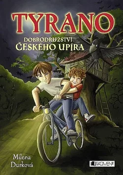 Tyrano: Dobrodružství českého upíra