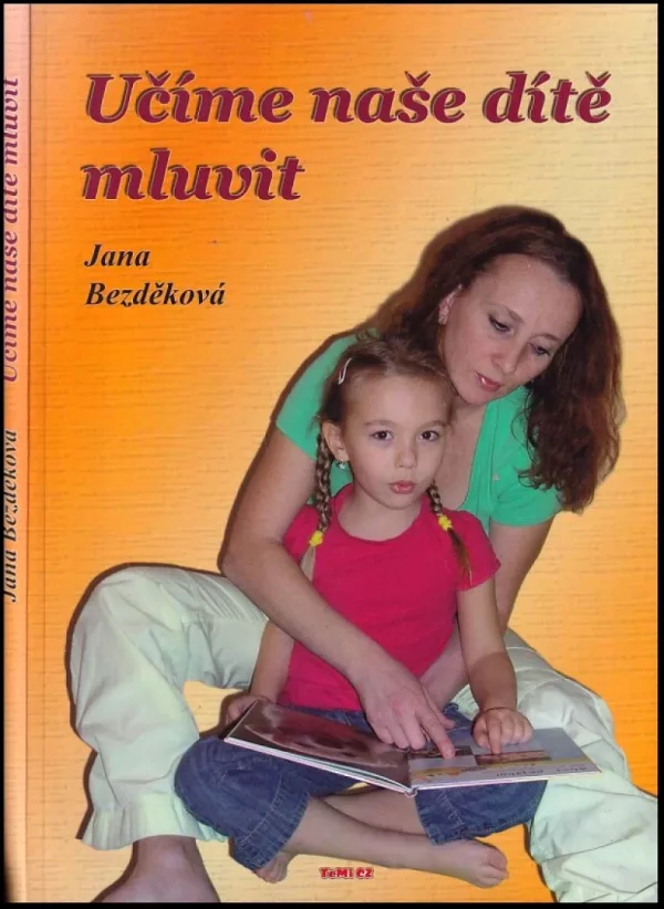 Učíme naše dítě mluvit