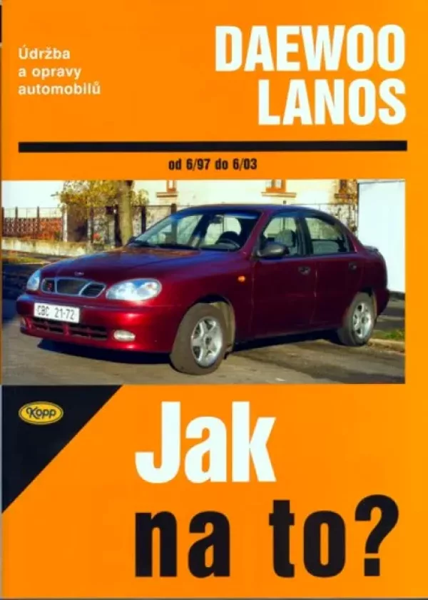 Údržba a opravy automobilů Daewoo Lanos