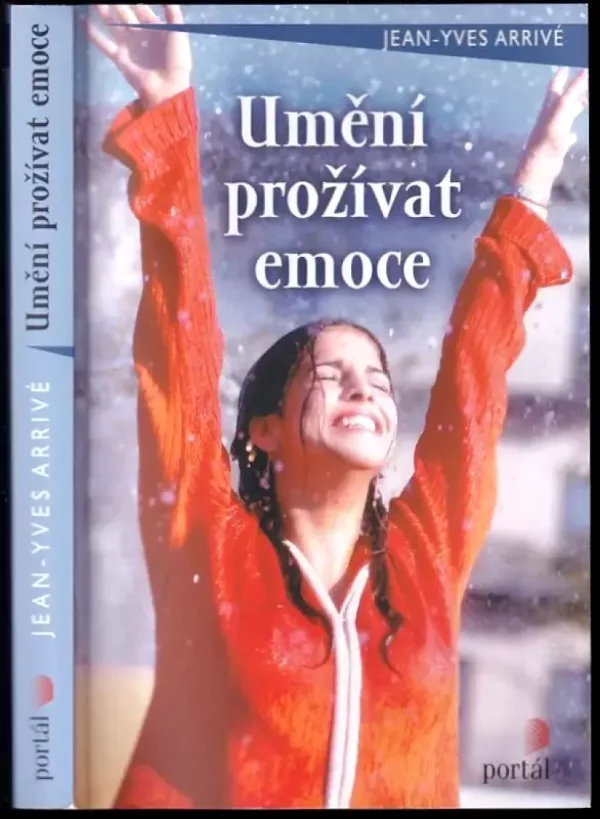 Umění prožívat emoce