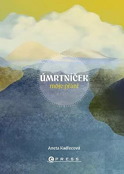 Úmrtníček: Moje přání