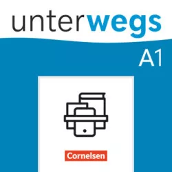 Unterwegs - Allgemeine Ausgabe - A1: Gesamtband. Kurs- und Übungsbuch - Im Paket