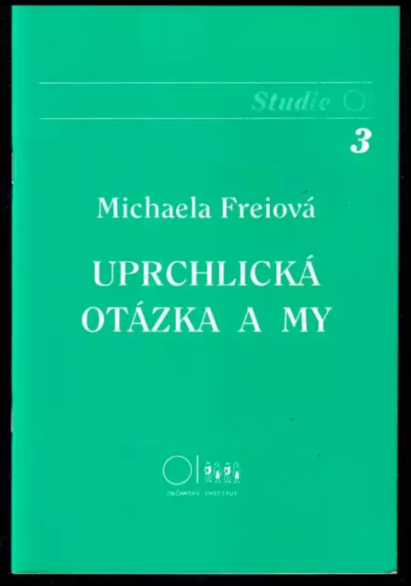 Uprchlická otázka a my