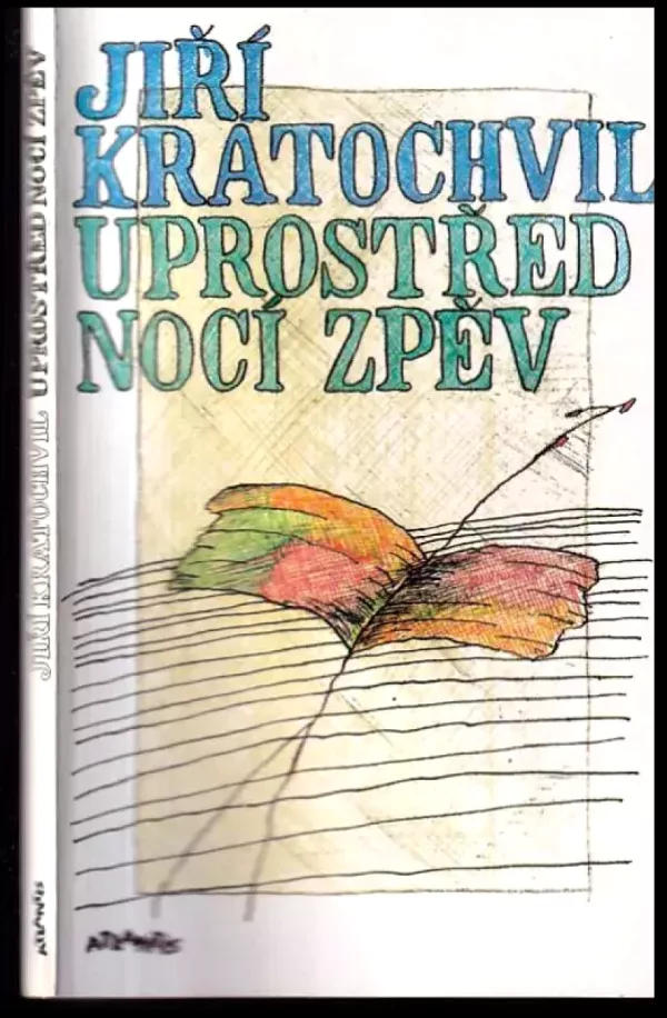 Uprostřed nocí zpěv