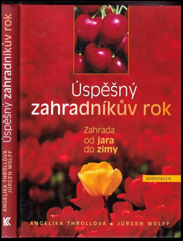 Úspěšný zahradníkův rok