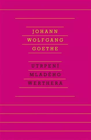 Utrpení mladého Werthera