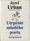 Utrpenie mladého poeta