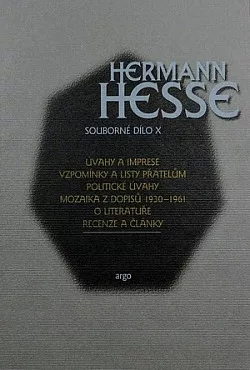 Úvahy a imprese / Vzpomínky a listy přátelům / Politické úvahy / Mozaika z dopisů 1930–1961 / O literatuře