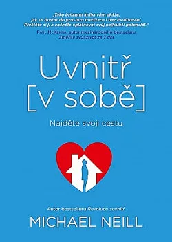 Uvnitř v sobě: Najděte svoji cestu
